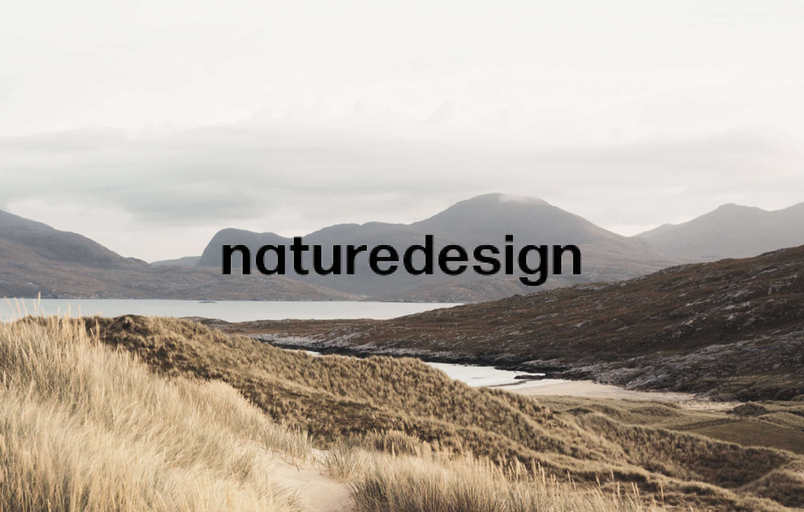 New brand: Naturedesign